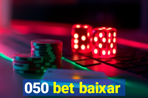 050 bet baixar